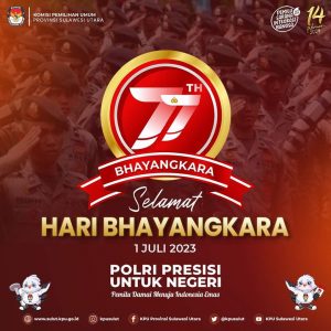 KPU Sulut Beri Selamat Hari Bhayangkara