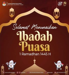 Masuki Bulan Ramadan KPU Sulut Haturkan Selamat Berpuasa