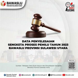 Berikut Data Penyelesaian Sengketa Proses Pemilu Selama Tahun 2023