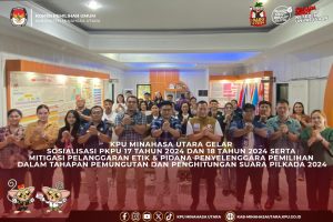 Sosialisasi Produk Hukum PKPU 17 Tahun 2024 dan 18 Tahun 2024 Serta Mitigasi Pelanggaran Etik & Pidana Penyelenggara Pemilihan dalam Tahapan Pemungutan dan Penghitungan Suara PILKADA 2024