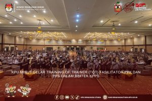 KPU MINUT GELAR TRAINING OF TRAINER (TOT) FASILITATOR PPK DAN PPS DALAM BIMTEK KPPS